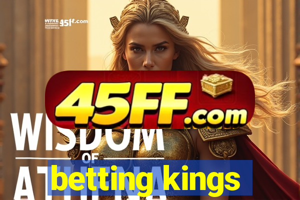 betting kings